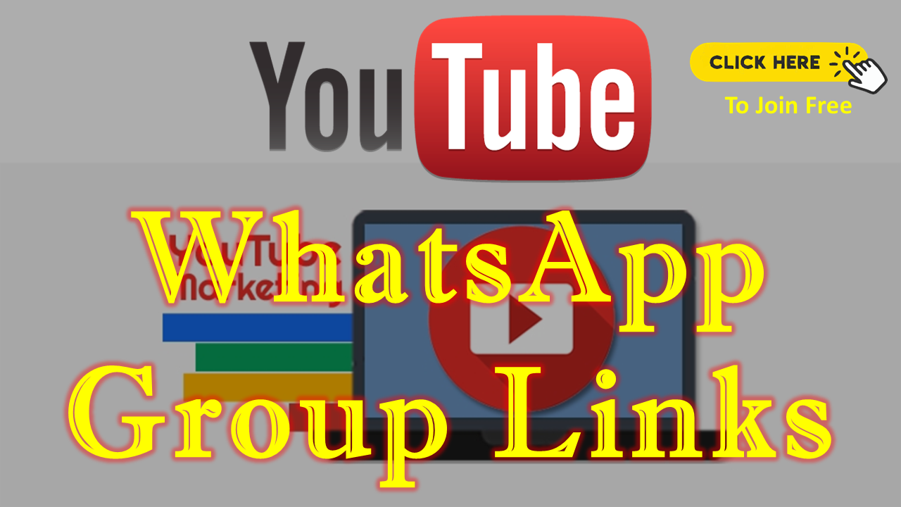 200+ YouTube WhatsApp Group Links to Join Free