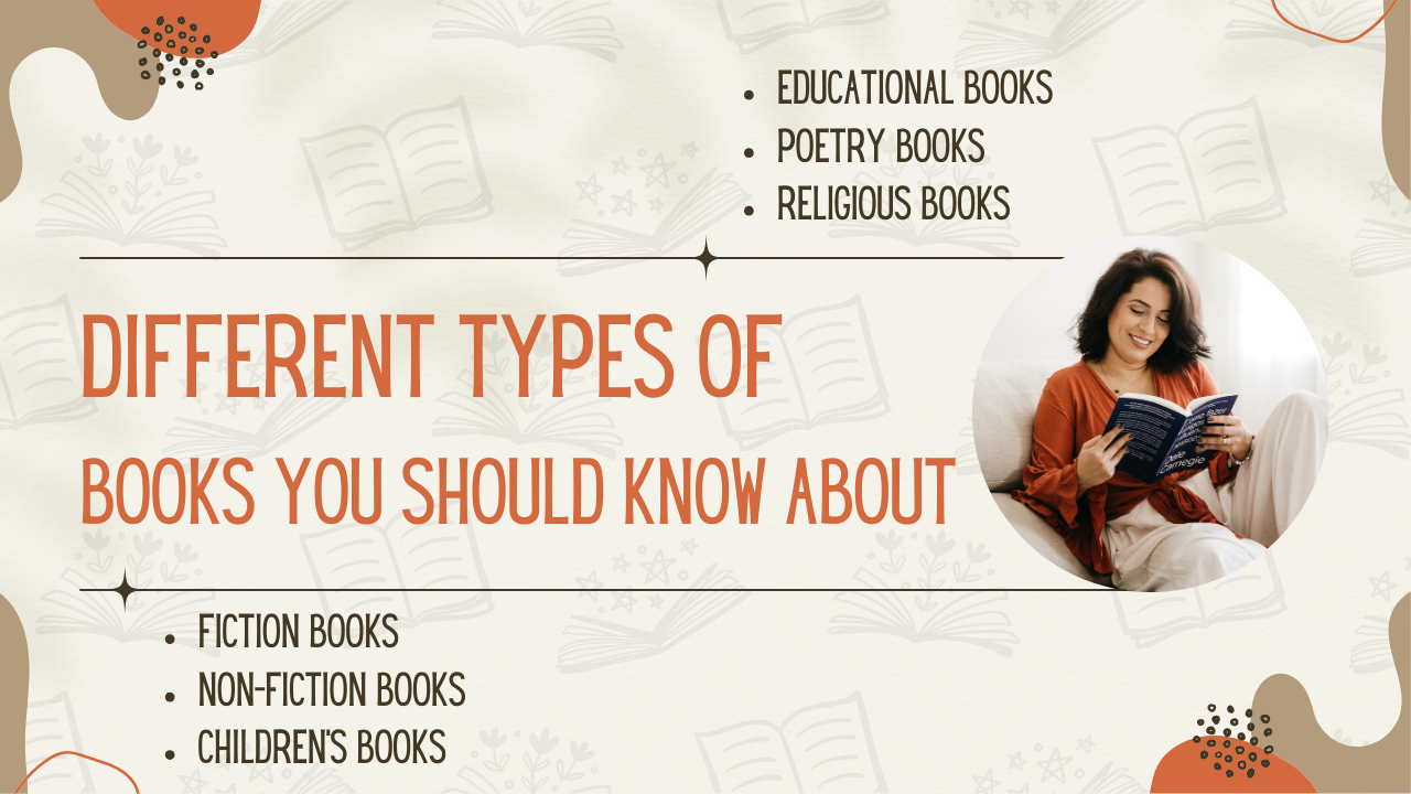 Different Types of Books You Should Know About